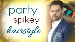 'BEST PARTY SPIKY HAIRSTYLE FOR MEN | High fashion For Men |'