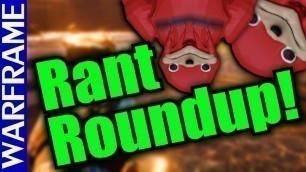 'Warframe Rant RoundUp! Tenno with a Passion for Fashion Frame Tips + Meme Directions!'