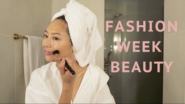 'Easy Fashion Week Beauty Routine | Song of Style'