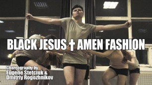 'Lady Gaga / Black Jesus † Amen Fashion / Original Choreography'