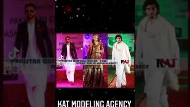 'Pakistan Cultural Fashion show from Kat Modeling Agency, Karachi, Pakistan'