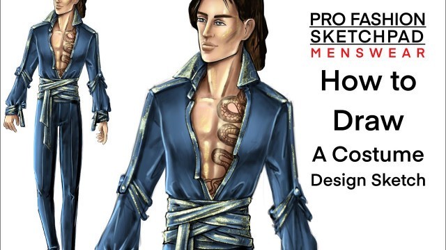 'Pro Fashion Sketchpad | How to Draw Costume Design Sketch for Stage | MENSWEAR Fashion Portfolio'