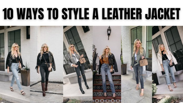 '10 Ways to Style a Leather Jacket | Fashion Over 40'