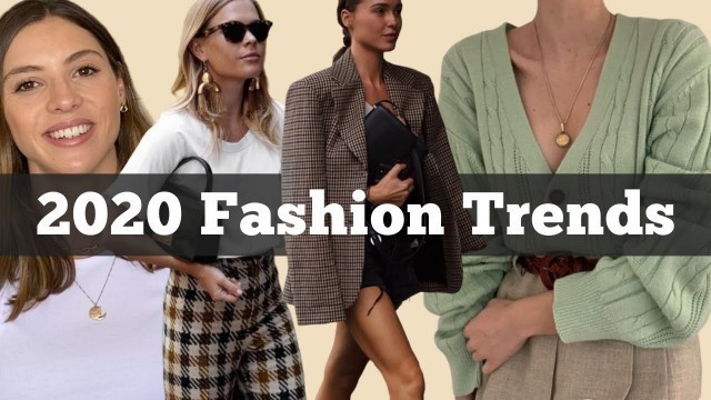 'WEARABLE FASHION TRENDS 2020 | What to wear now | Part 1'