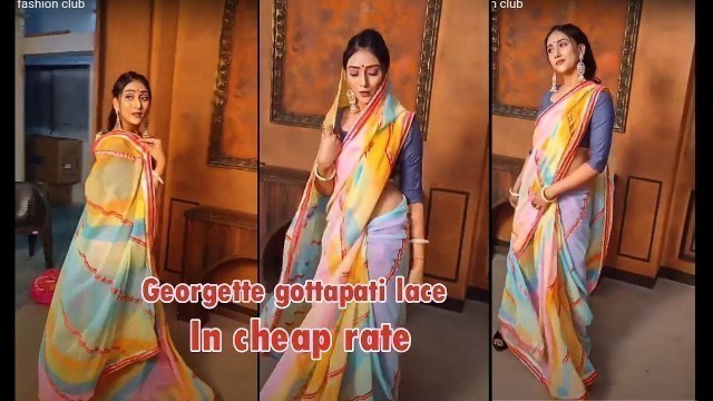 'New Georgette gottapati lace in full saree | Rohit fashion club'