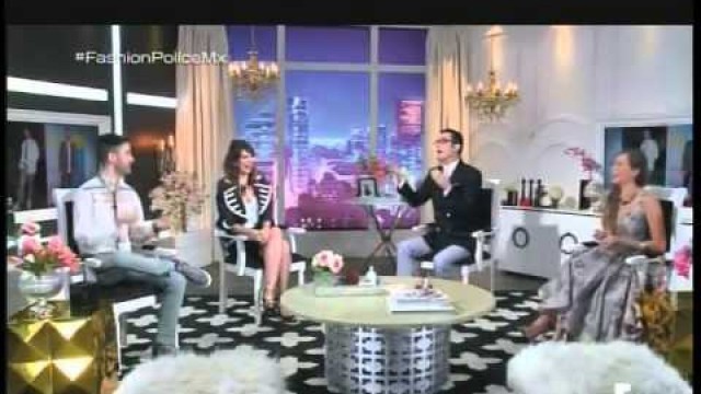 'Fashion Police Mexico 2 - 1 Julio 2014'