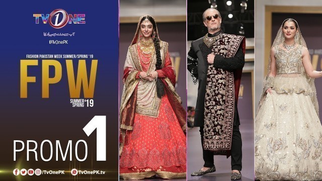 'Fashion Pakistan Week | Promo 1 |  TV One Fashion'