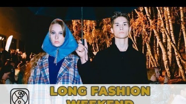 'LONG FASHION WEEKEND 2020: в гармонии с природой'