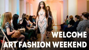 'Art Fashion Weekend'