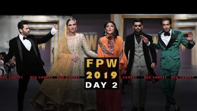 'F.P.W | Hina Altaf | Humayun Alamgir | fahad mirza | Asad siddique |  Fashion Week Pakistan | DAY 2'