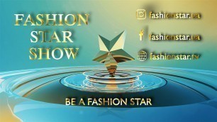 'FASHION STAR SHOW - 27 лютого 2021 в TAO Event Hall'