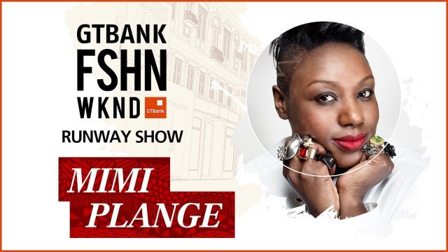 'Mimi Plange - Runway Show at the GTBank Fashion Weekend'