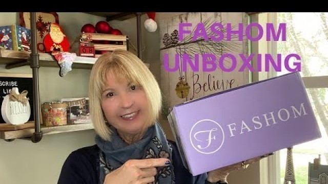 'FASHOM Fashion Unboxing & Try On December, 2021, *Fashion Over 60*'