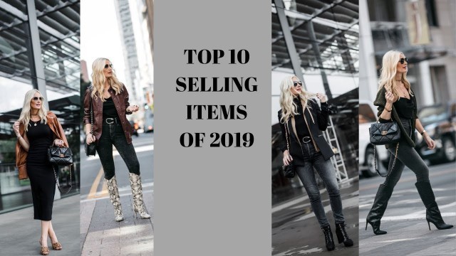 'TOP 10 SELLING ITEMS OF 2019 | Fashion Over 40'