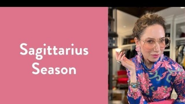 'Sagittarius Season | Over Fifty Fashion | Zodiac Style | Carla Rockmore'