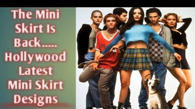 'Hollywood Mini Skirts Latest Trendy Style (2021-2022)||Fashion World 