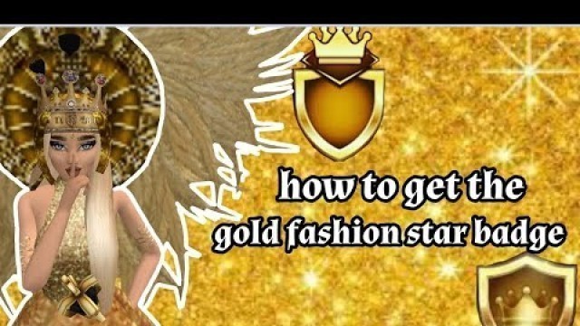 'How to get the avakin fashion star badge