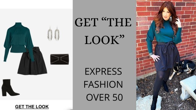 'GET “THE LOOK” EXPRESS/FASHION OVER 50'