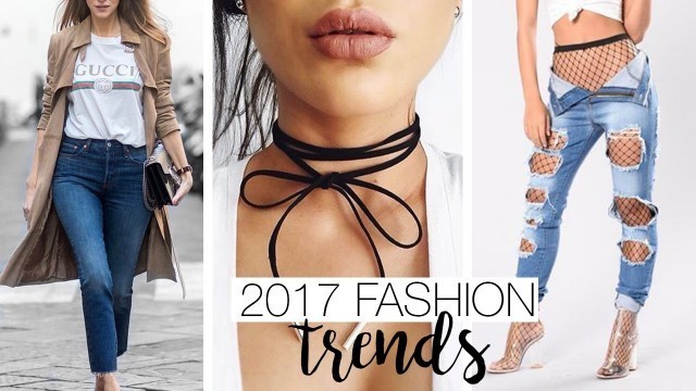 '2017 Fashion Trends I Will & Wont Follow'