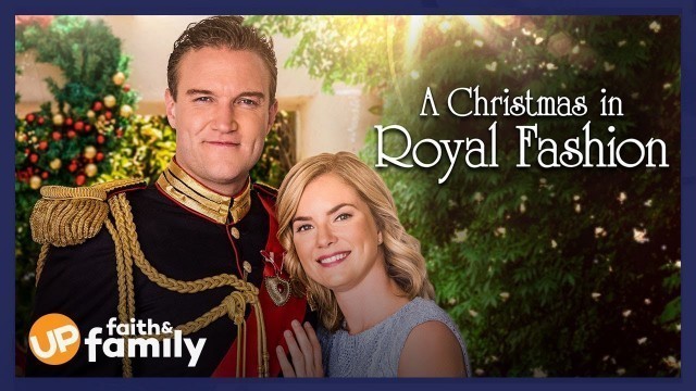 'A Christmas in Royal Fashion - Movie Sneak Peek'