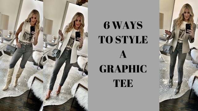 '6 Ways to Wear a Graphic Tee | Fashion Over 40'