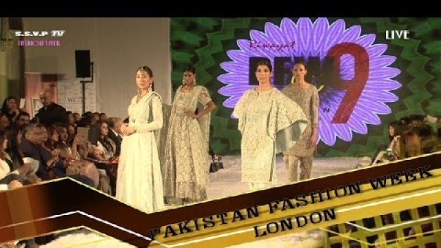 'Pakistan fashion week london  5th June  2016  2nd Runway  part 5'