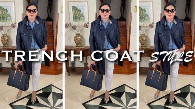 'Stylish in a Trench Coat | Fashion Over 50'