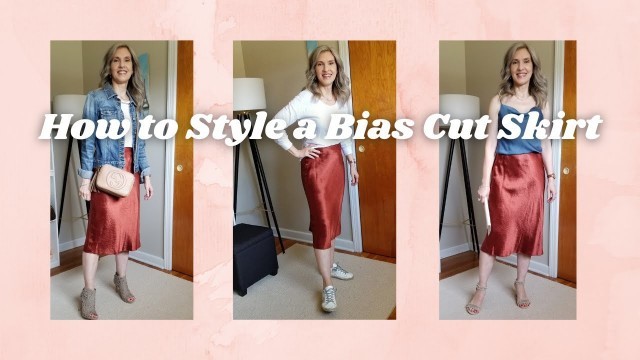 'HOW TO STYLE A BIAS CUT SKIRT | Fashion over 50 | Tackling the Trend'