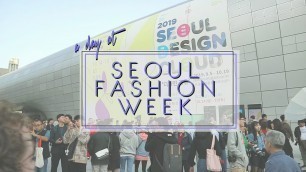 'A day at Seoul Fashion Week SS20 서울패션위크에 가장! | fiixii'