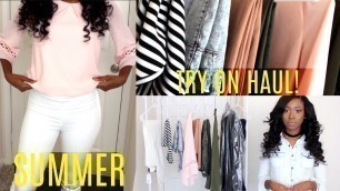 'SUMMER TRY ON HAUL 2017  | Affordable Clothes for School, Work & Church'