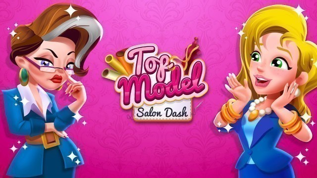 'Top Model Dash - Fashion Star Management Game Android ᴴᴰ'