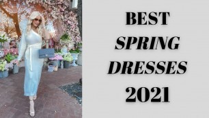 'The Best Spring Dresses 2021 | Fashion Over 40'