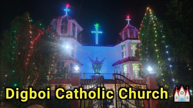 'Digboi Catholic Church || Christmas || Merry Christmas || Christmas Decorations || Christmas Fashion'