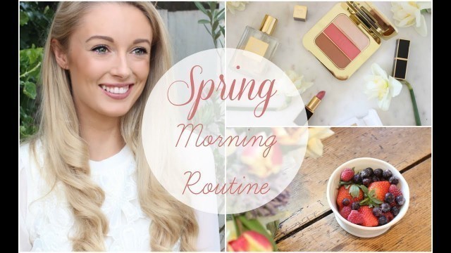 'Spring Weekend Morning Routine! GRWM!   |   #FashionMumblrSpringEdit   |   Fashion Mumblr'