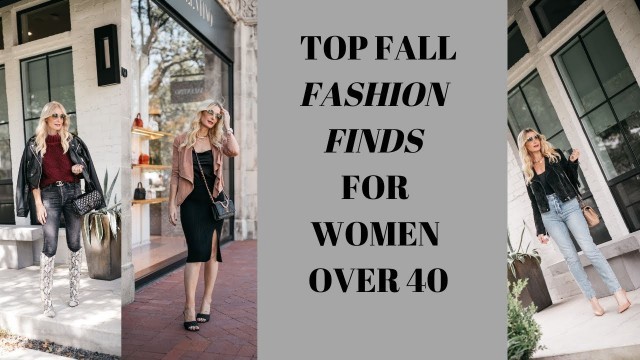 'Favorite Fall Fashion Finds For Women Over 40 | Fashion Over 40'