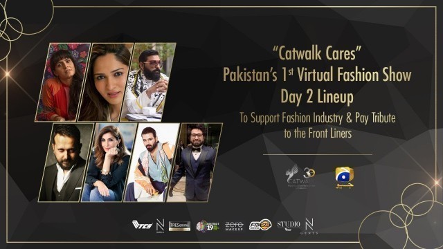 'Pakistan First ever \"Catwalk Cares\" Virtual Fashion Show - Day 2 - Har Pal Geo'