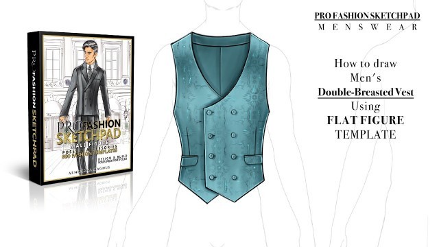 'How to Draw Men\'s  Double Breasted Vest using PRO FASHION SKETCHPAD SERIES - MENSWEAR TEMPLATES'