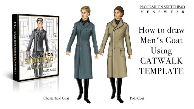 'How to draw a Men\'s Coat using PRO FASHION SKETCHPAD Series | MENSWEAR | Catwalk Template'