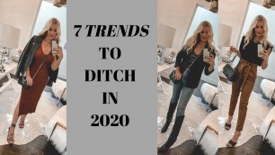 '7 Trends to Ditch in 2020 | Fashion Over 40'