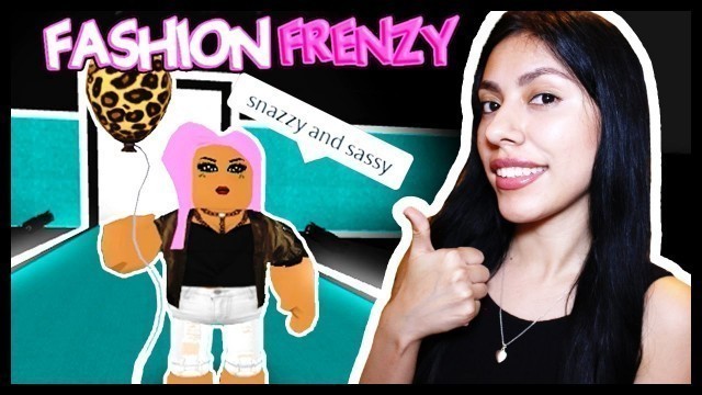 'SNAZZY AND SASSY! - Roblox - Fashion Frenzy'