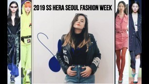 'Quick peek - 2019 Seoul Fashion Week!'