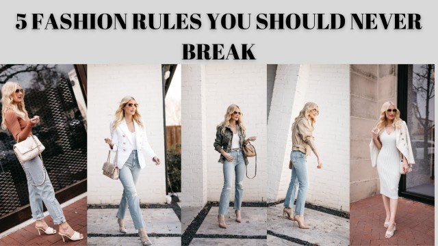 '5 Style Rules You Should Never Break | Fashion Over 40'