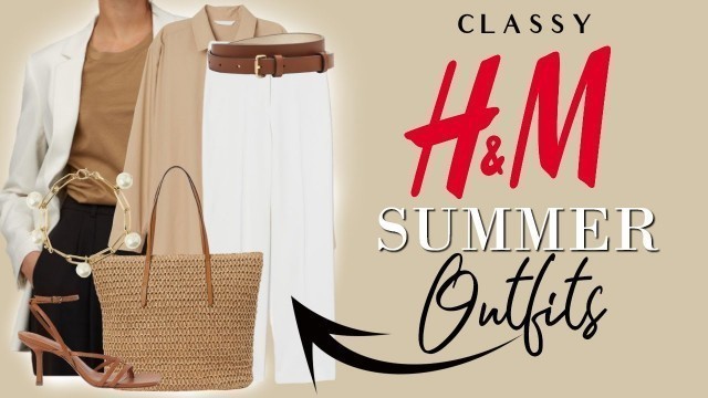 'CLASSY H&M Haul SUMMER 2020  (Part 2) Classy Fashion Over 40'