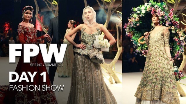 'Fashion Pakistan Week 2021 | FPW | Day 1 | FASHION SHOW | HD'