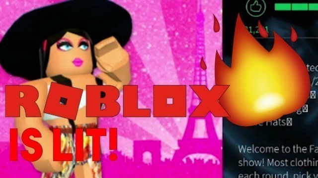 'ROBLOX IS LIT!! ~ Roblox Fashion Frenzy MayHam'